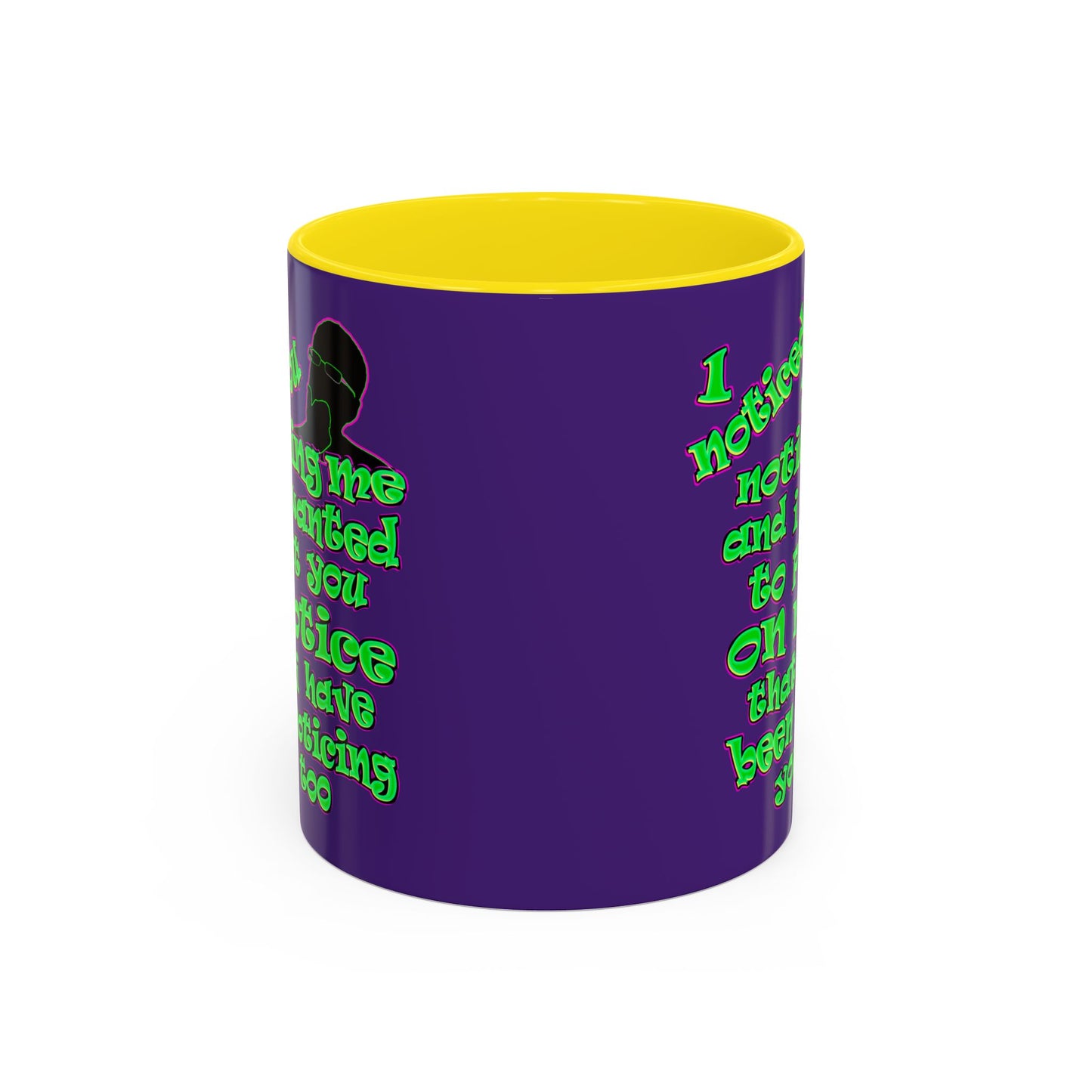 noticed you noticing - Accent Mug (purple)