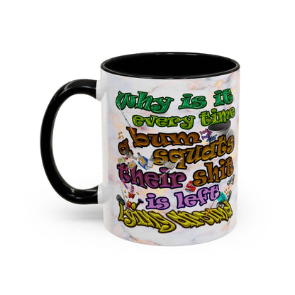 the bum's shit - Accent Mug (white marble)