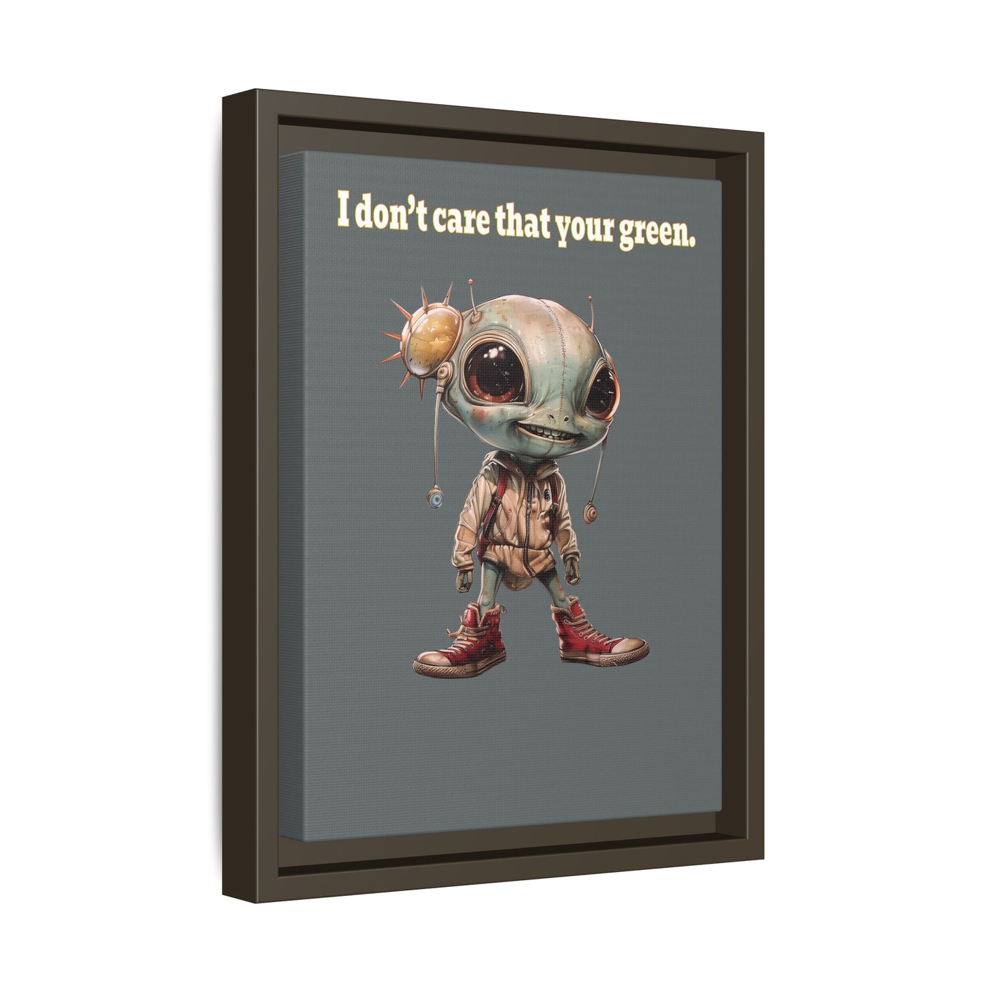 I don't care that your green - framed canvas art (dark grey)
