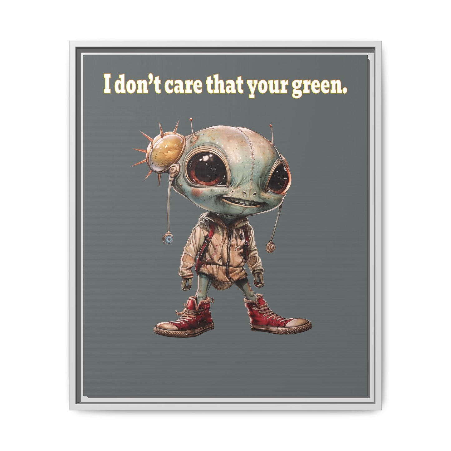 I don't care that your green - framed canvas art (dark grey)