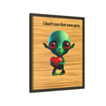 I don't care that your grey - framed canvas art (butterscotch wood finish)