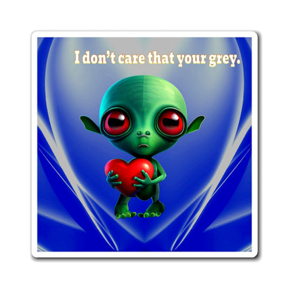 I don't care that your grey - Magnets - (blue-white wave)