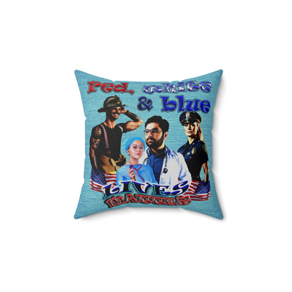 rw&b lives matter - Spun Polyester Square Pillow - (faded blue)