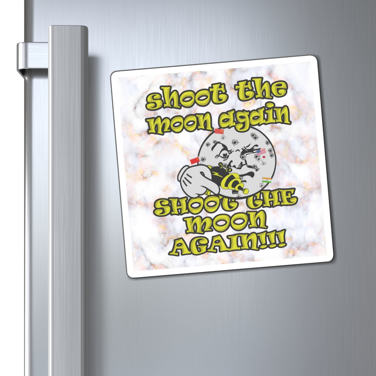 shoot the moon again - Magnets - (white marble)