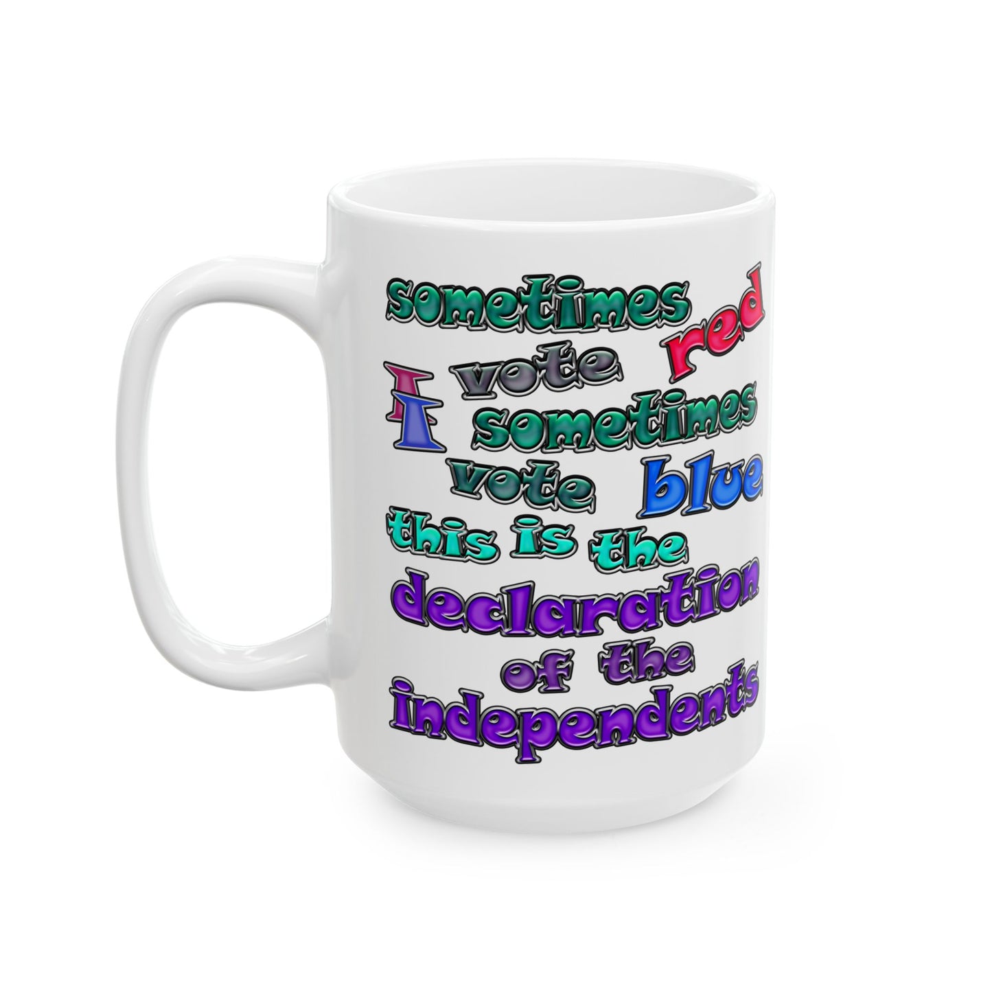declaration of the independents - White Mug (white)