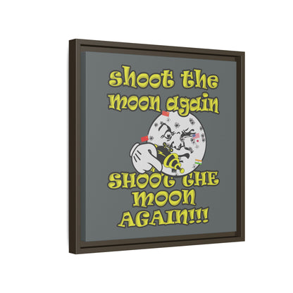 shoot the moon again - framed canvas art (dark grey)