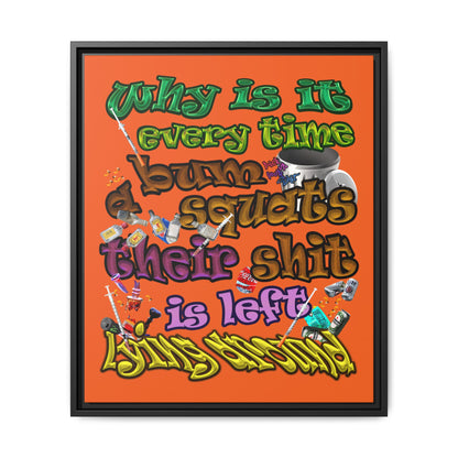 the bum's shit - framed canvas art (orange)