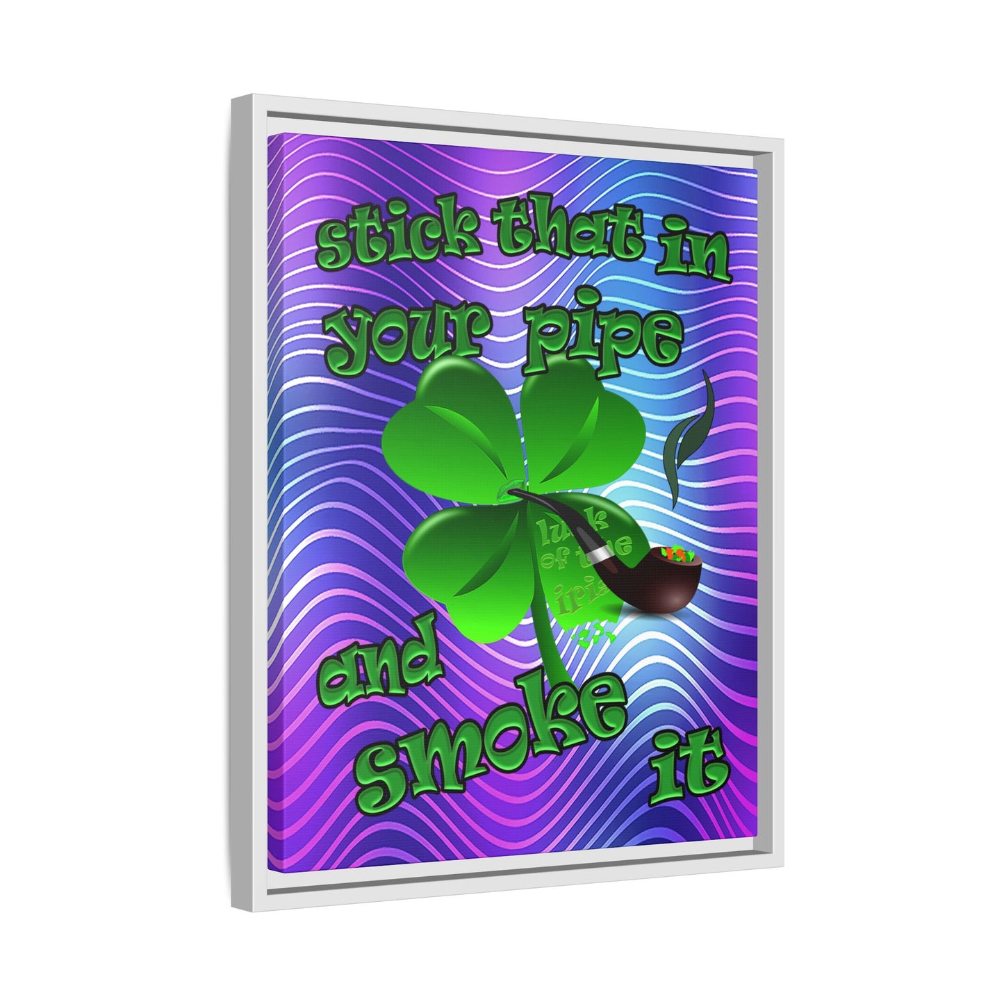 stick that in your pipe and smoke it - framed canvas art (purple wave)