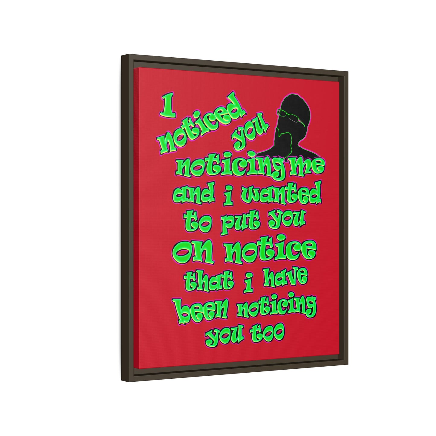 noticed you noticing - framed canvas art (dark red)