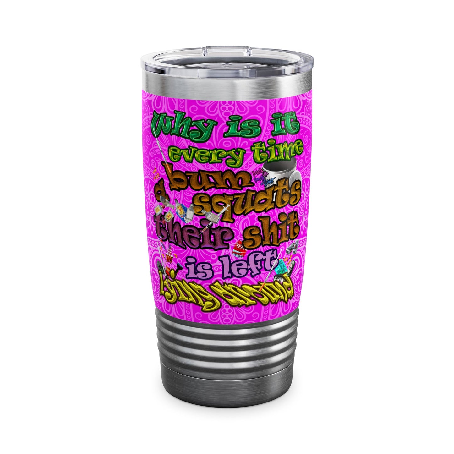 the bum's shit - Ringneck Tumbler, 20oz (pink swirl)