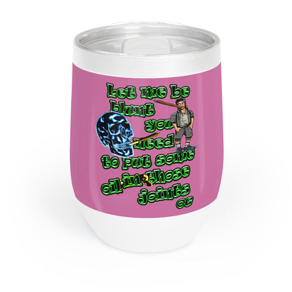 og - Chill Wine Tumbler (light pink)