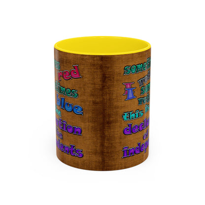 declaration of the independents - Accent Mug (brown papyrus)