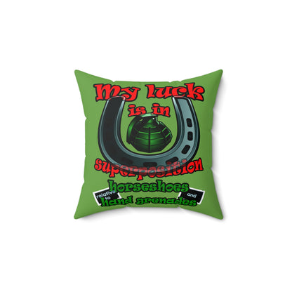 my luck - Spun Polyester Square Pillow - (green)