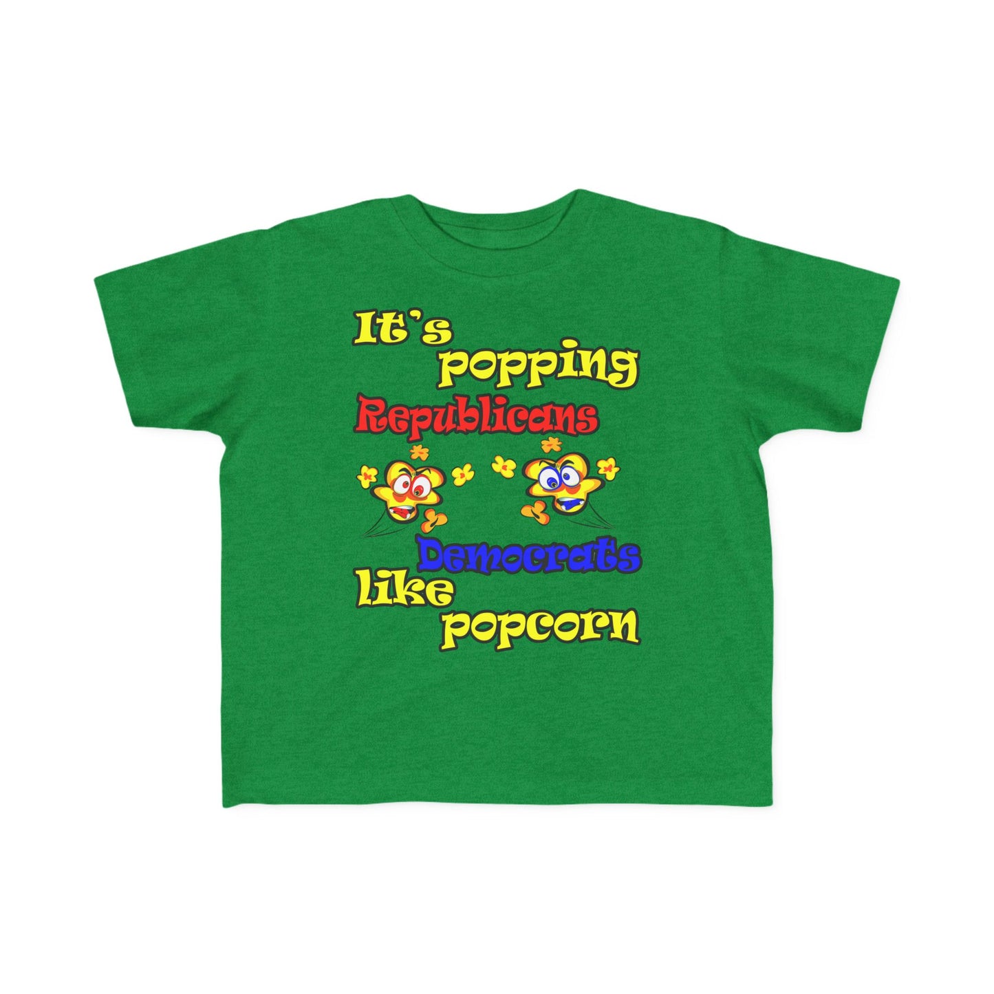 popping like popcorn - Toddler's Fine Jersey Tee