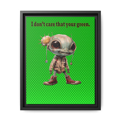 I don't care that your green - framed canvas art (logo green)
