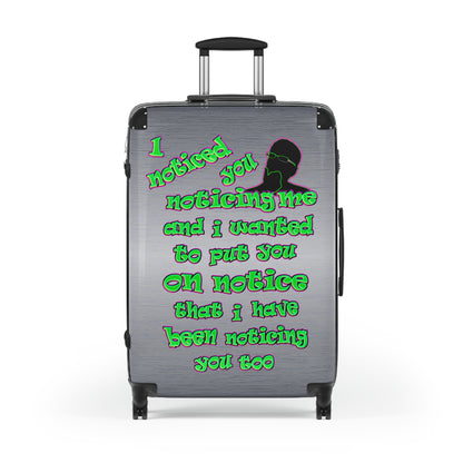 noticed you noticing - Suitcase (brushed nickel)