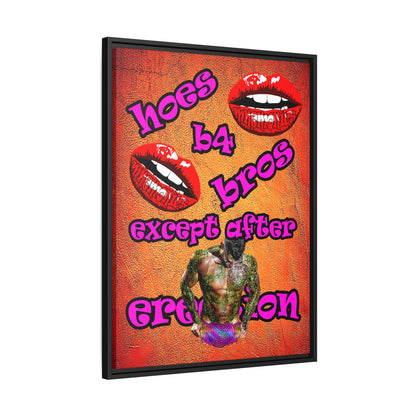 hoes b4 bros - framed canvas art (burnt orange)