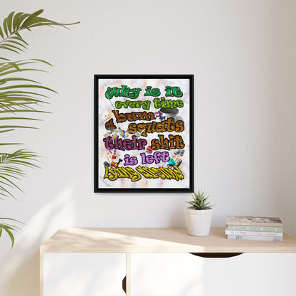 the bum's shit - framed canvas art (white marble)
