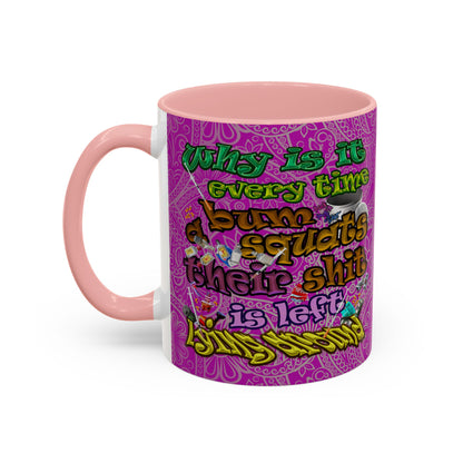 the bum's shit - Accent Mug (pink swirl)