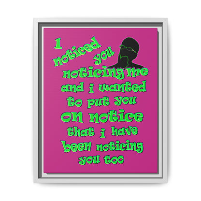 noticed you noticing - framed canvas art (pink)