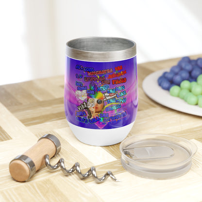 drop the beat - Chill Wine Tumbler  (purple-pink wave)