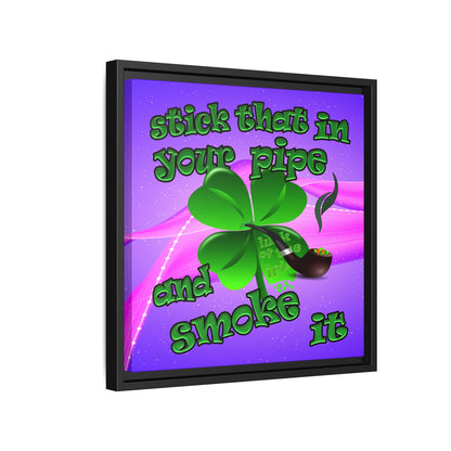 stick that in your pipe and smoke it - framed canvas art (purple-pink wave)