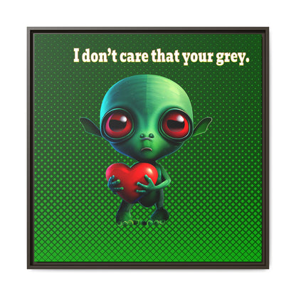 I don't care that your grey - framed canvas art (logo green)