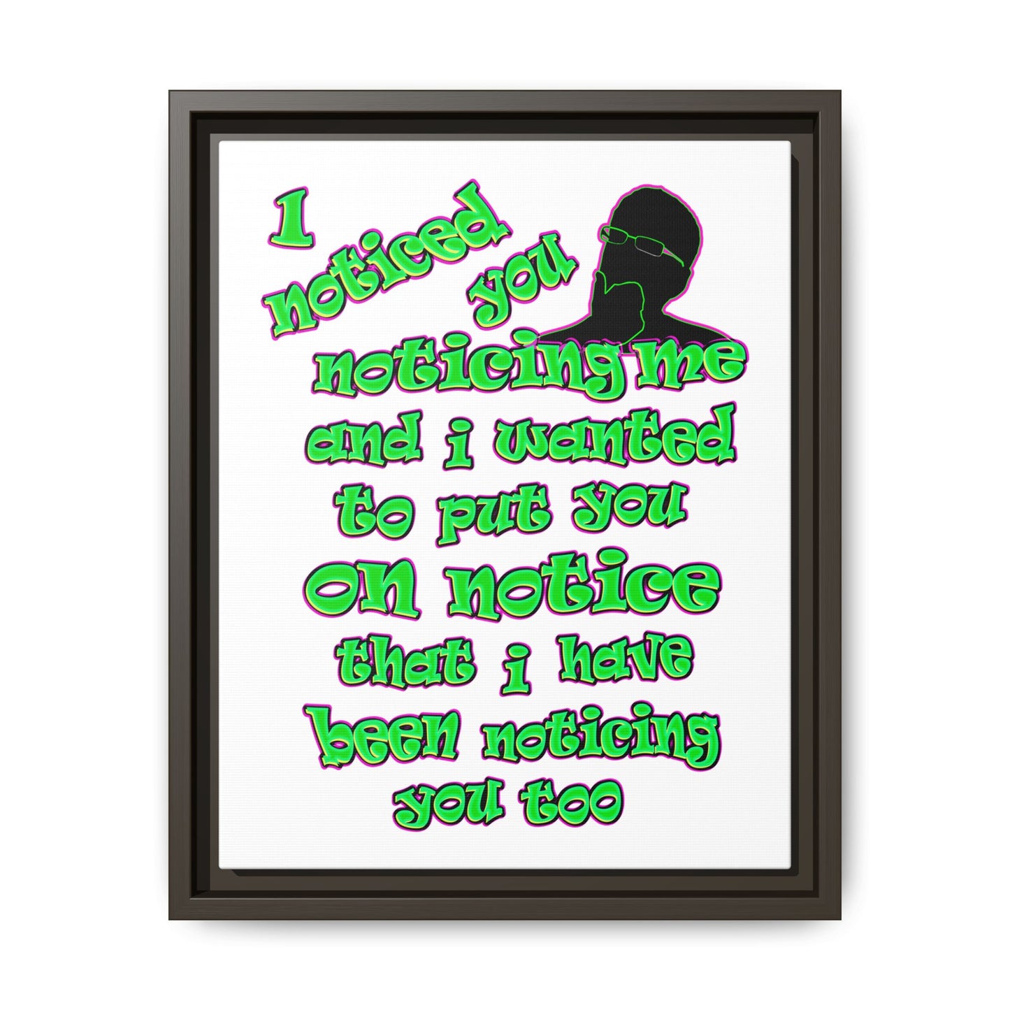 noticed you noticing - framed canvas art (white)
