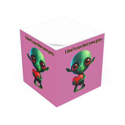 I don't care that your grey - note cube (light pink)