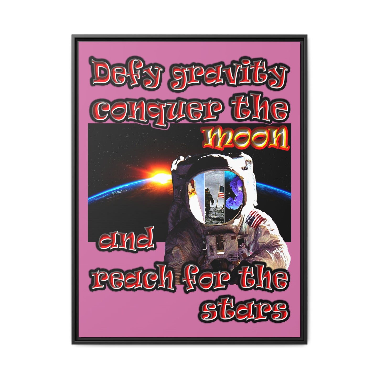 defy conquer reach - framed canvas art (light pink)