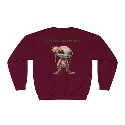 I don't care that your grey - Unisex NuBlend® Crewneck Sweatshirt