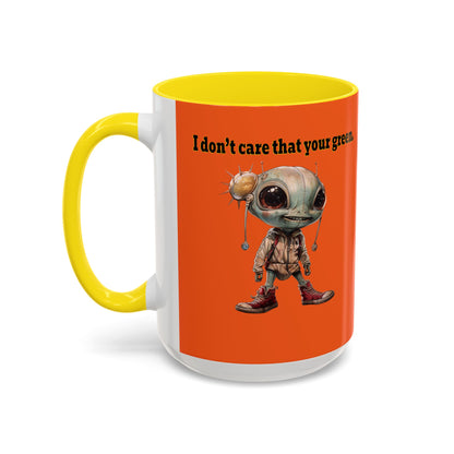 I don't care that your grey - Accent Mug (orange)