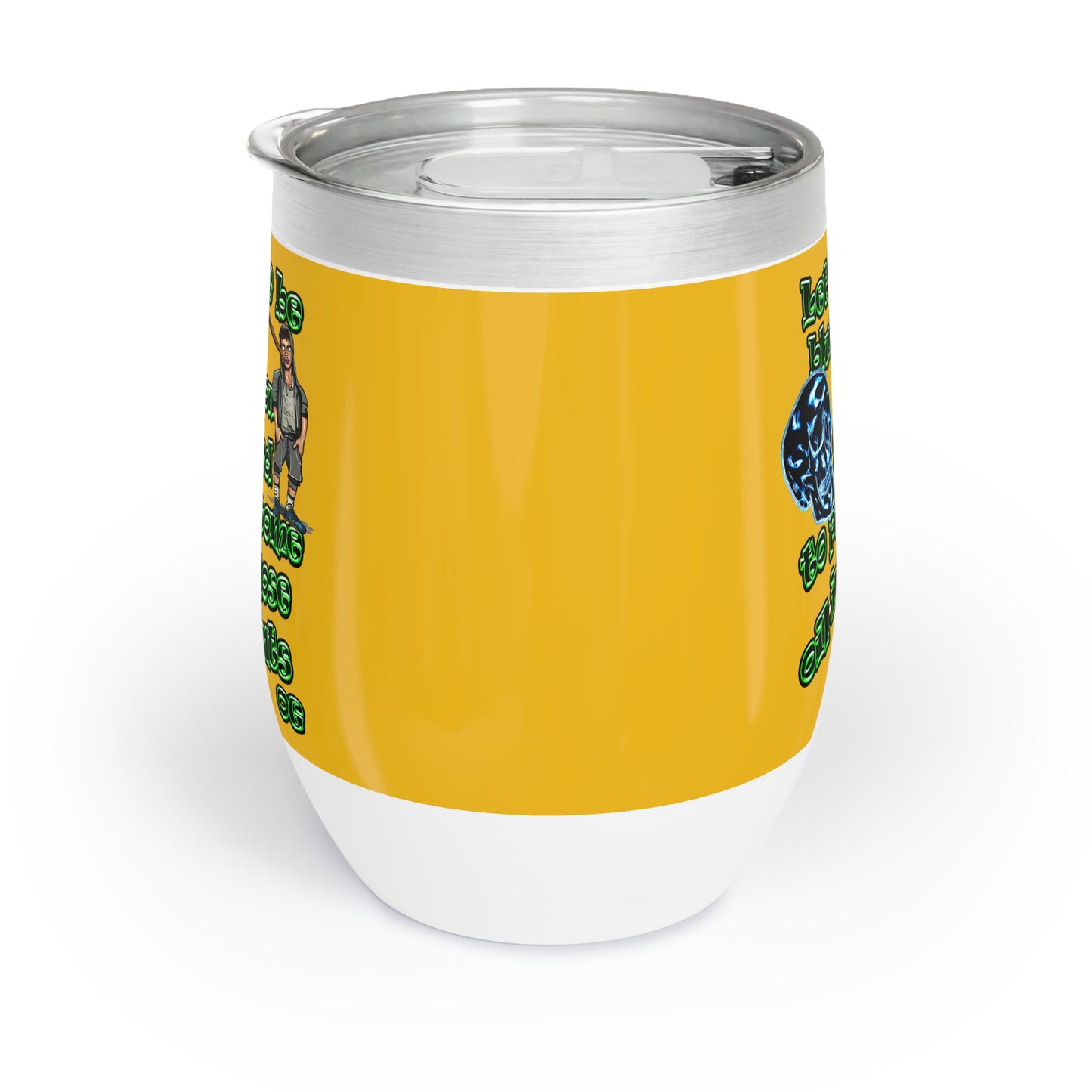 og - Chill Wine Tumbler (yellow)