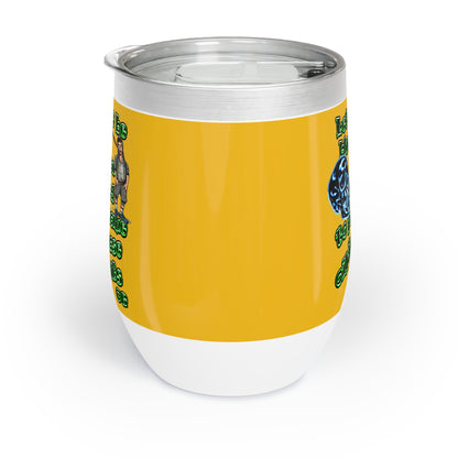 og - Chill Wine Tumbler (yellow)