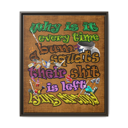 the bum's shit - framed canvas art (brown papyrus)
