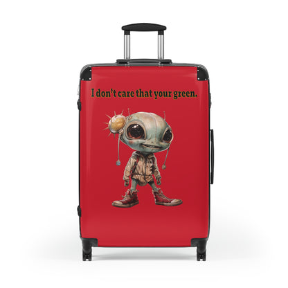 I don't care that your green - Suitcase (dark red)