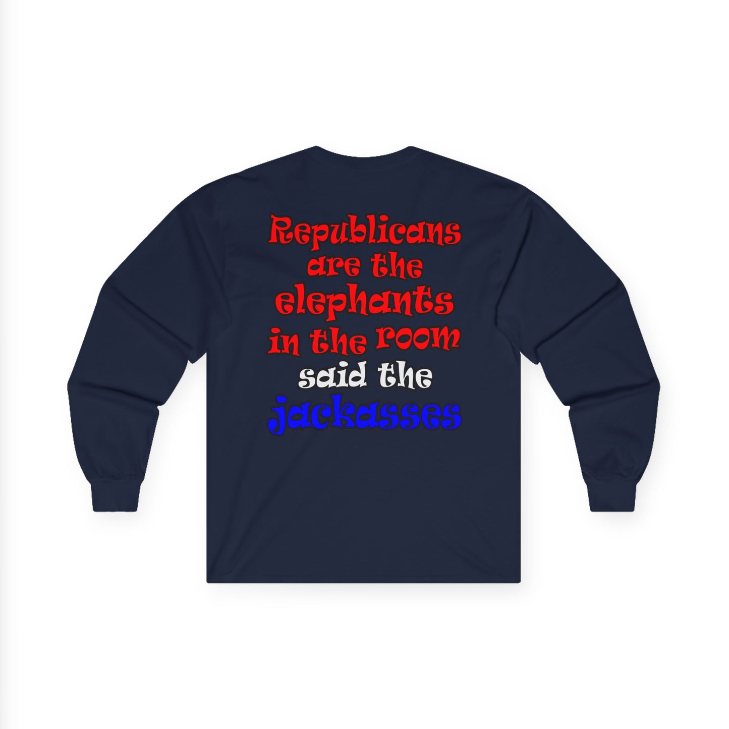 donkeys and elephants - Ultra Cotton Long Sleeve Tee