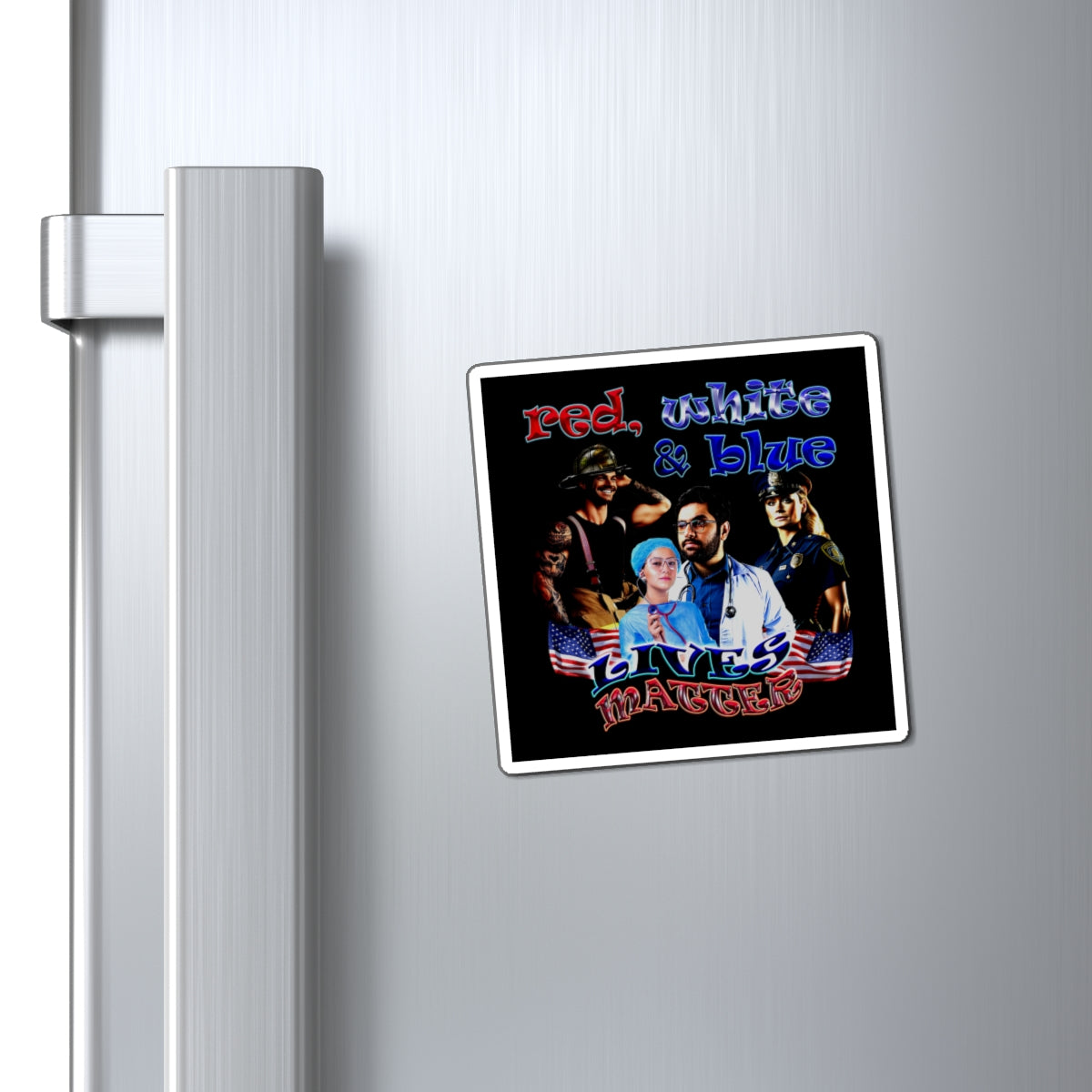 rw&b lives matter - Magnets - (black)