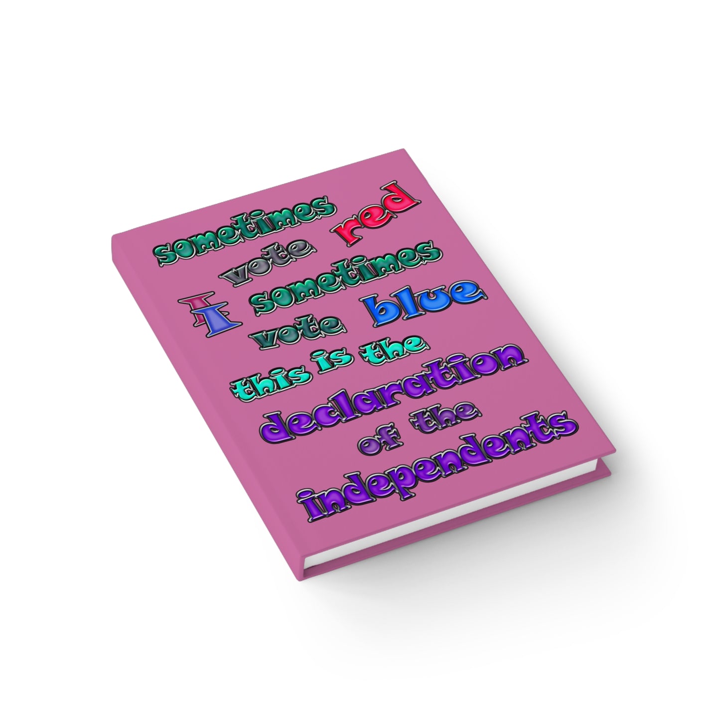 declaration of the independents - journal-lined (light pink)