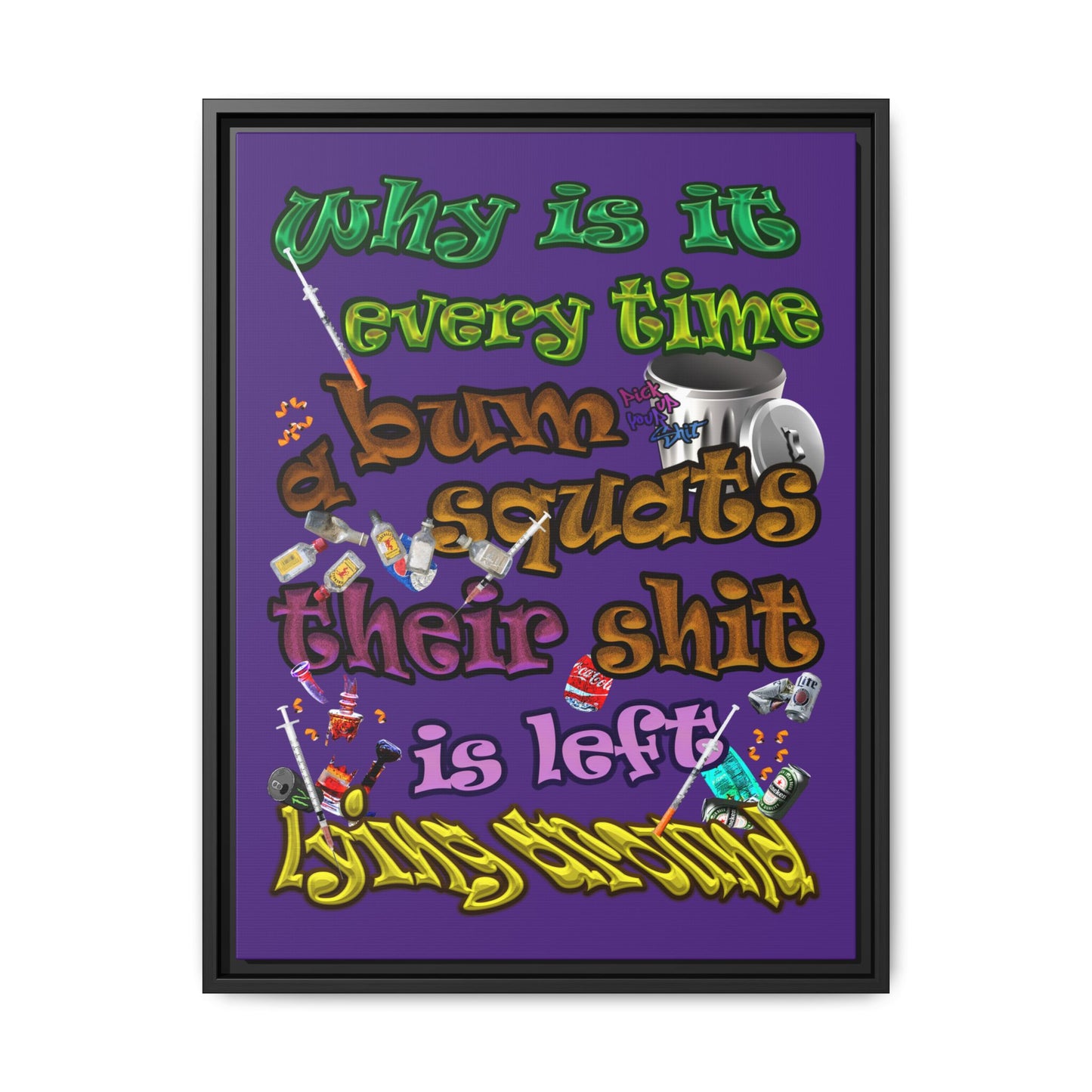 the bum's shit - framed canvas art (purple)