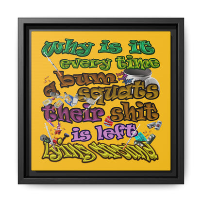 the bum's shit - framed canvas art (yellow)