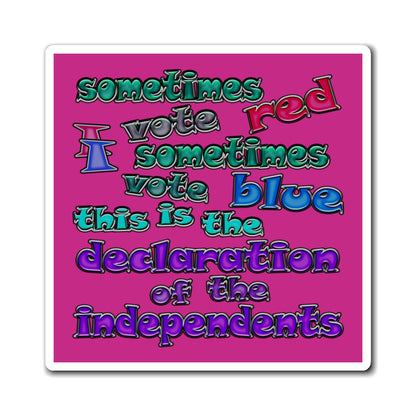 declaration of the independents - Magnets - (pink)