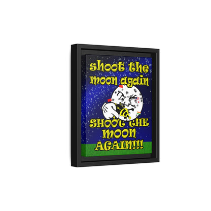 shoot the moon again - framed canvas art ('snoops' background)