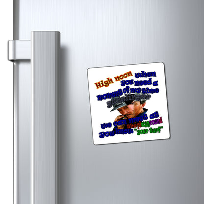 high noon - Magnets - (white)