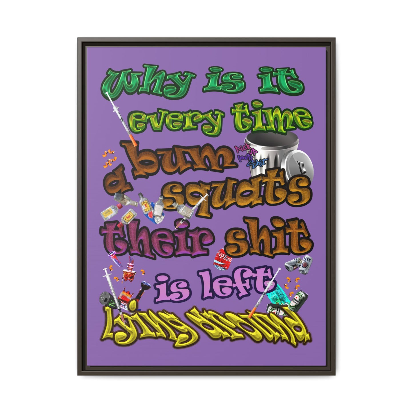 the bum's shit - framed canvas art (light purple)