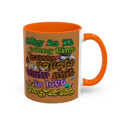 the bum's shit - Accent Mug (light brown)