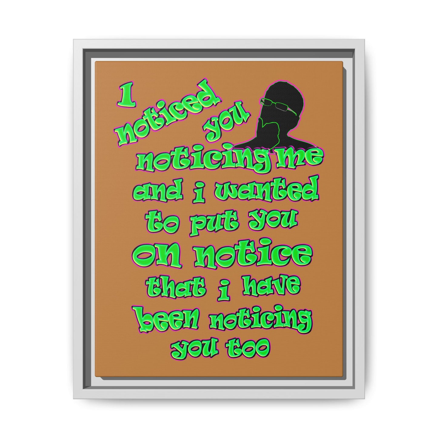 noticed you noticing - framed canvas art (light brown)