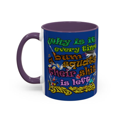 the bum's shit - Accent Mug (dark blue)