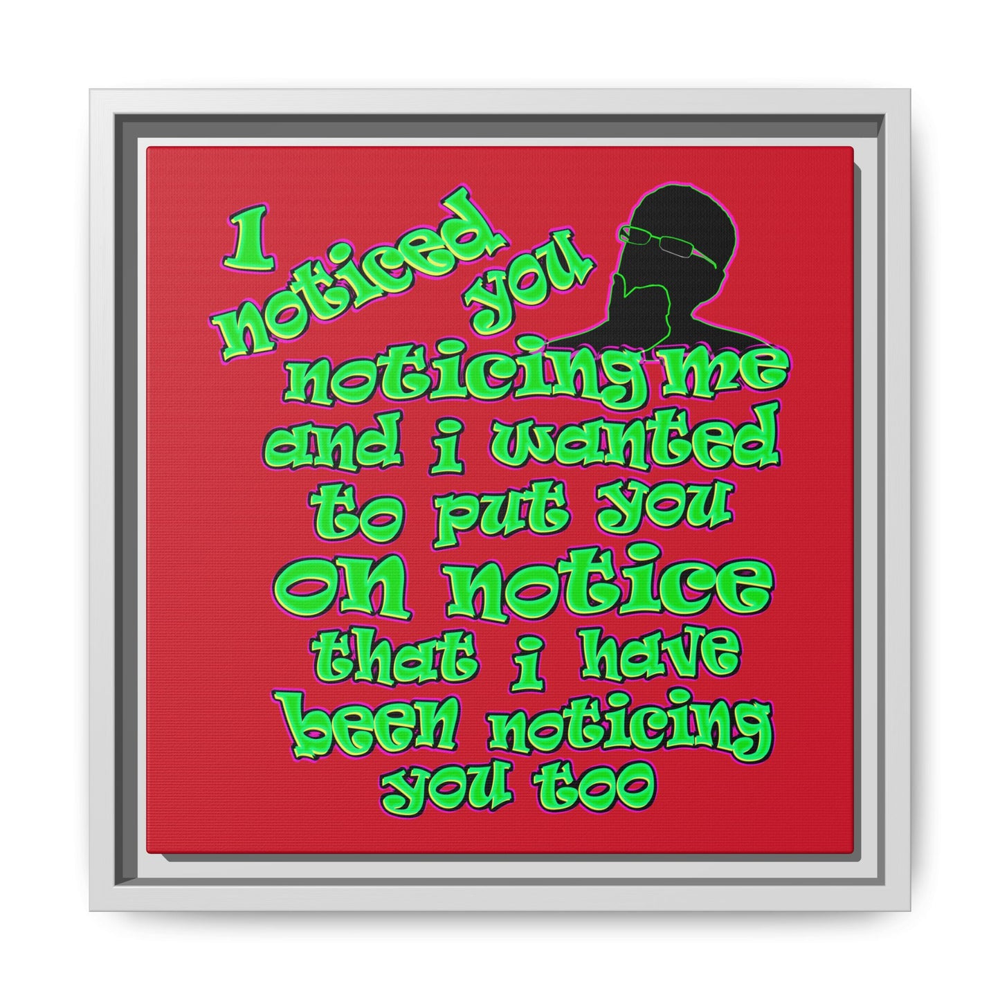 noticed you noticing - framed canvas art (dark red)