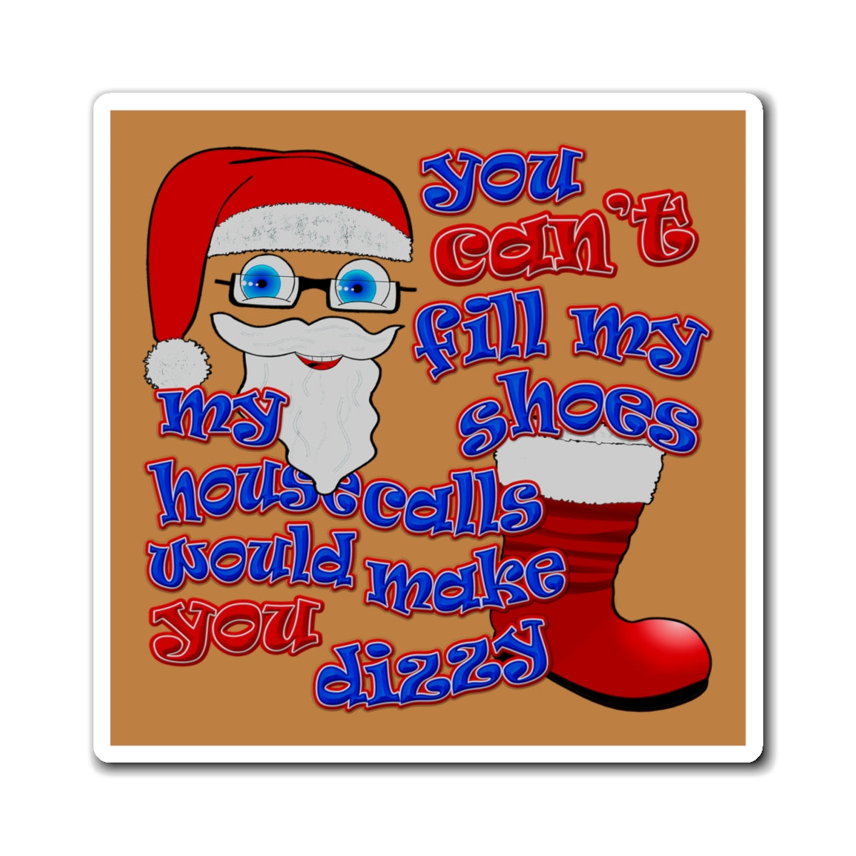 santa's shoes - Magnets - (light brown)